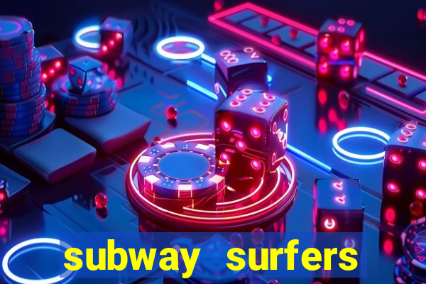 subway surfers zurich jogar